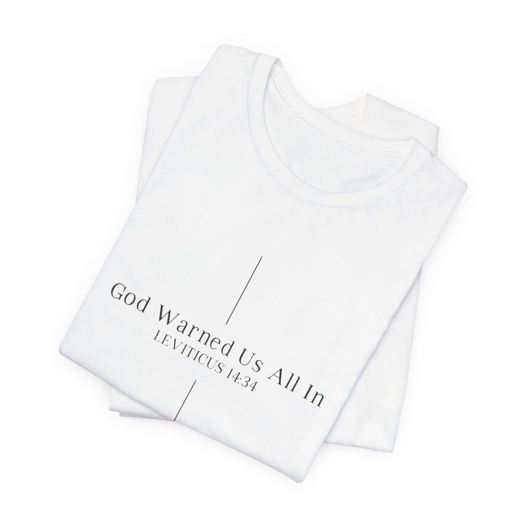 God Warned Us — Leviticus Scripture Tee