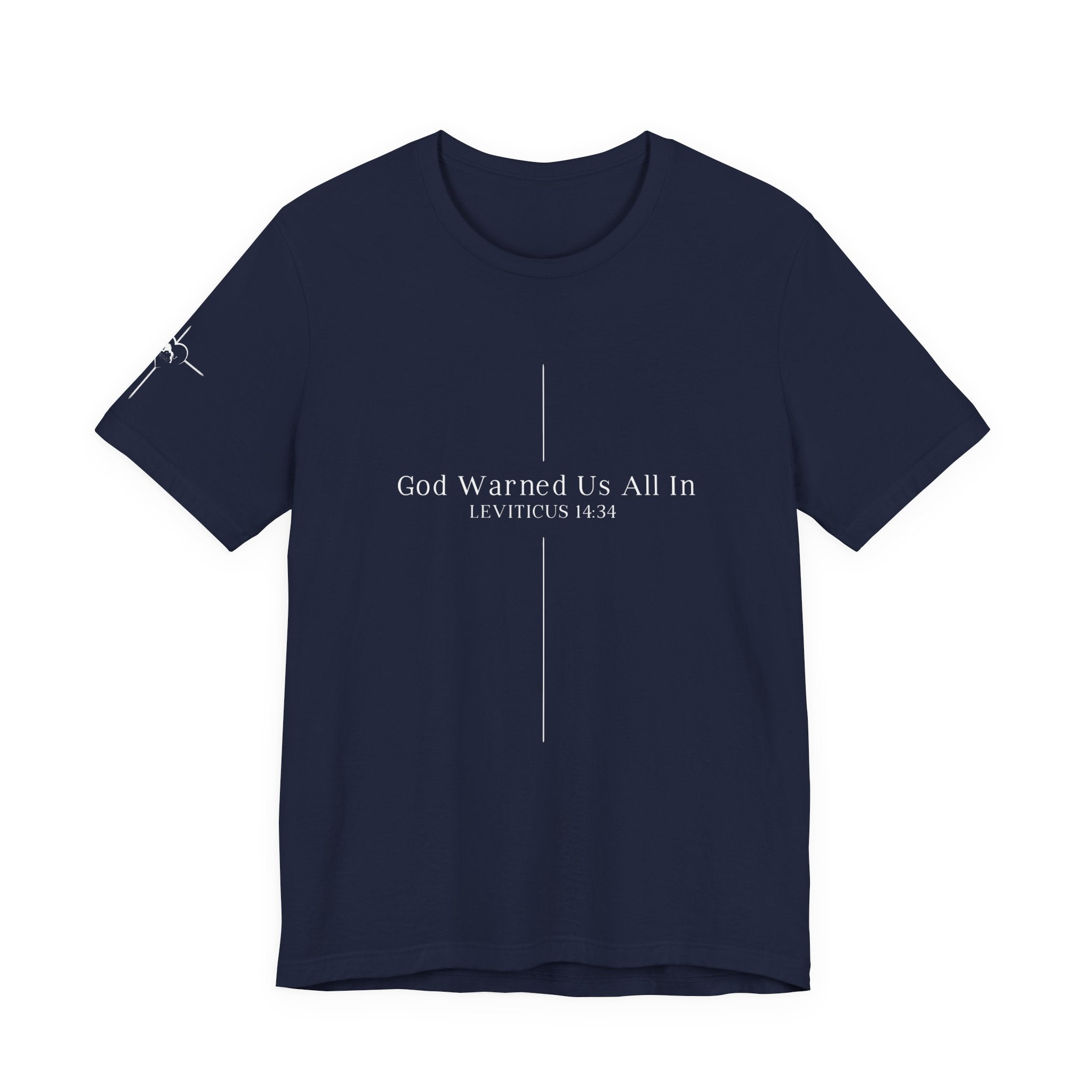 God Warned Us — Leviticus Scripture Tee
