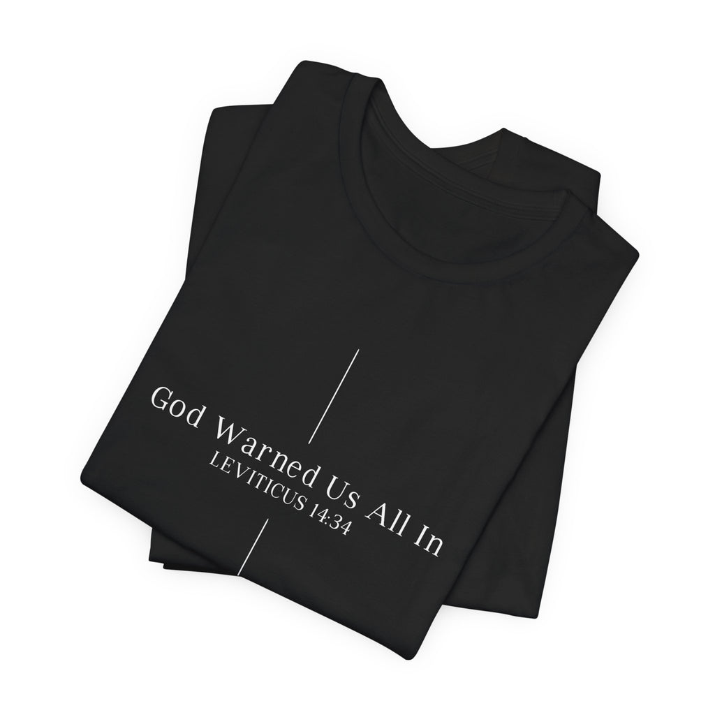 God Warned Us — Leviticus Scripture Tee