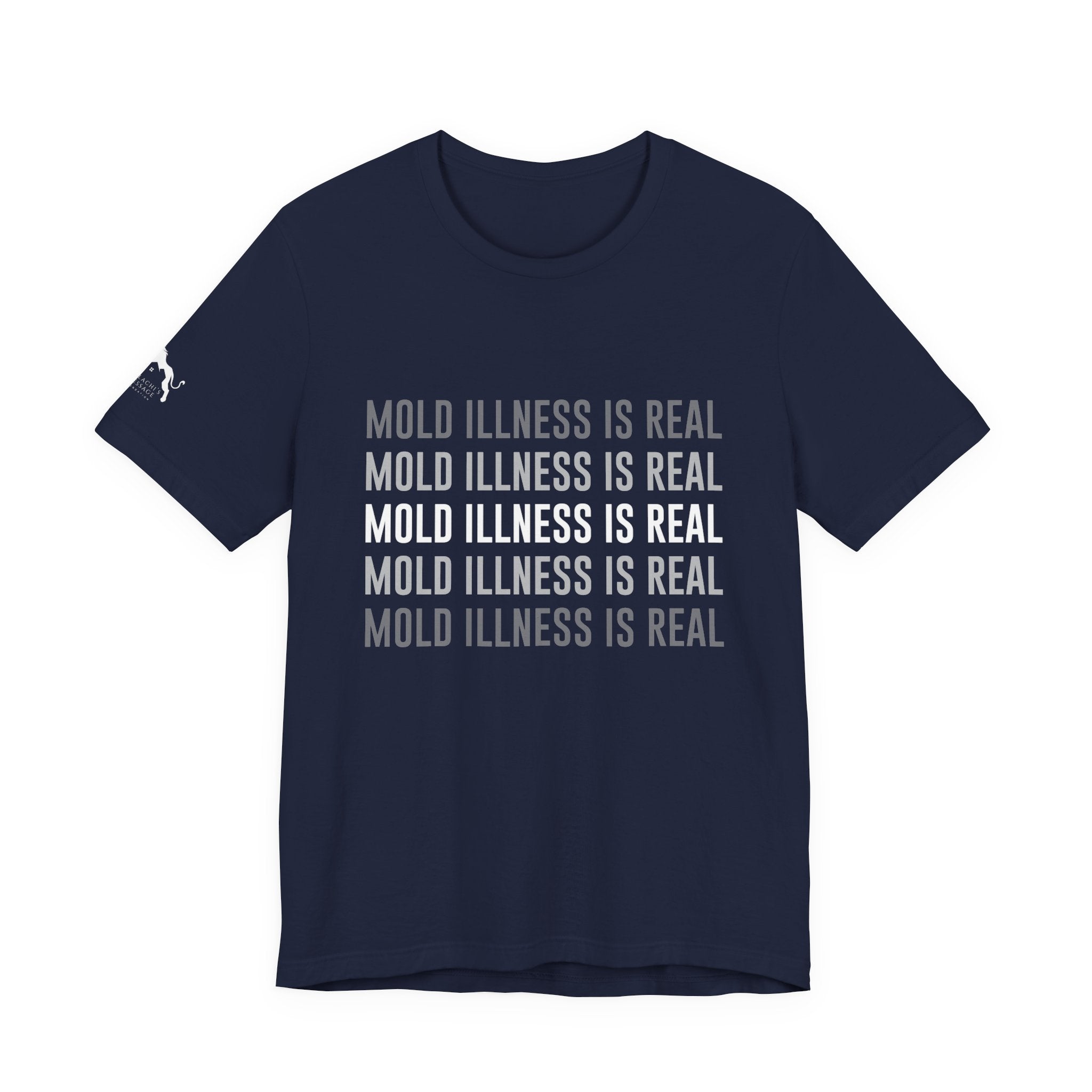 Mold Illness Is Real — Awareness Tee