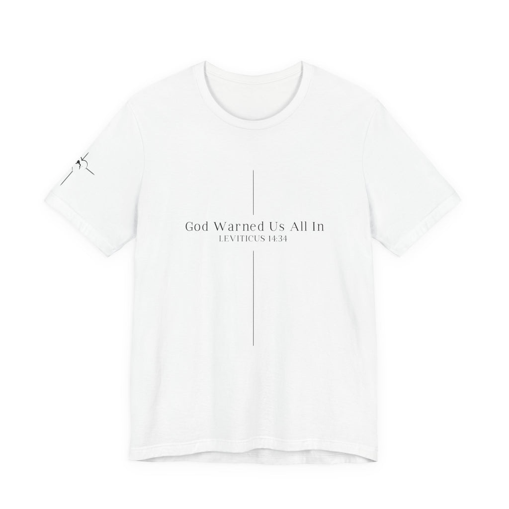 God Warned Us — Leviticus Scripture Tee